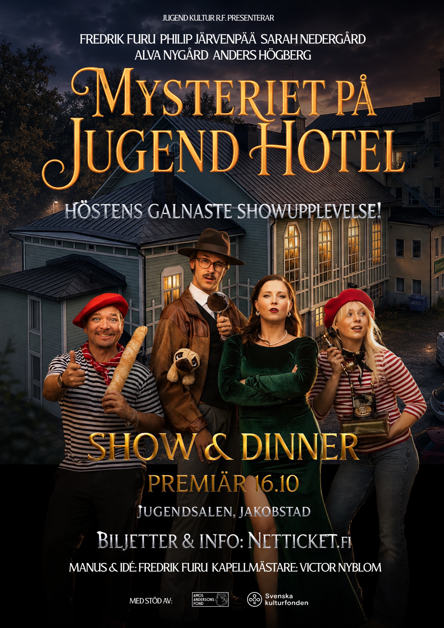 Plakat für Mysteriet på Jugend Hotel – Show & Dinner, Premiere am 16. Oktober im Jugendsalen, Jakobstad